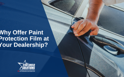 Why Offer Paint Protection Film at Your Dealership?